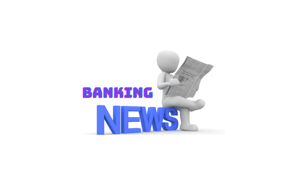 banking news